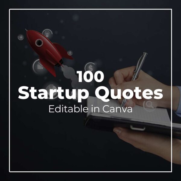 100 Startup Quotes - Canva Editable