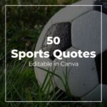 50 Sports Quotes - Canva Editable