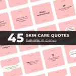 Skincare Canva Quotes
