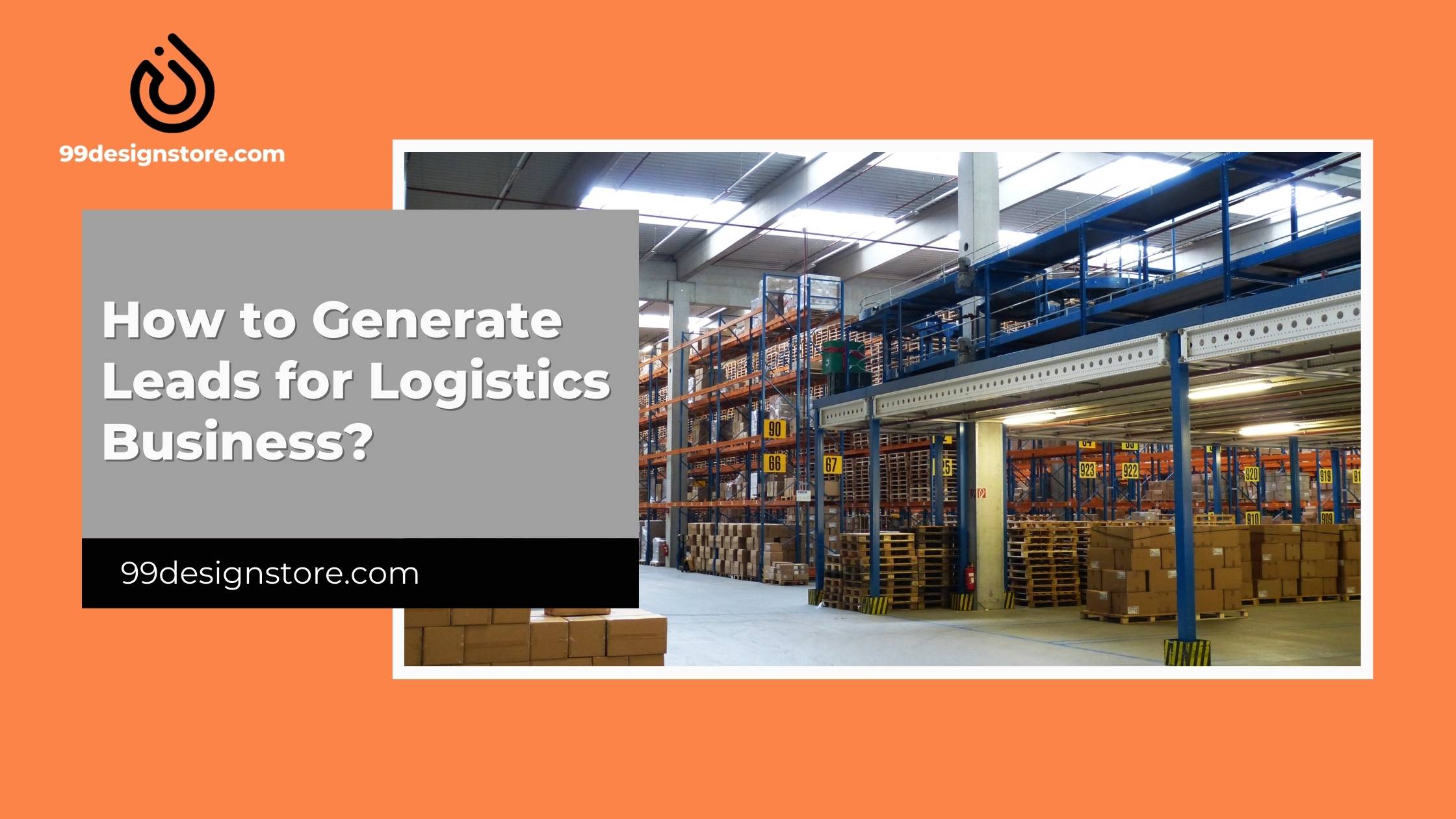 how to generate leads in logistics