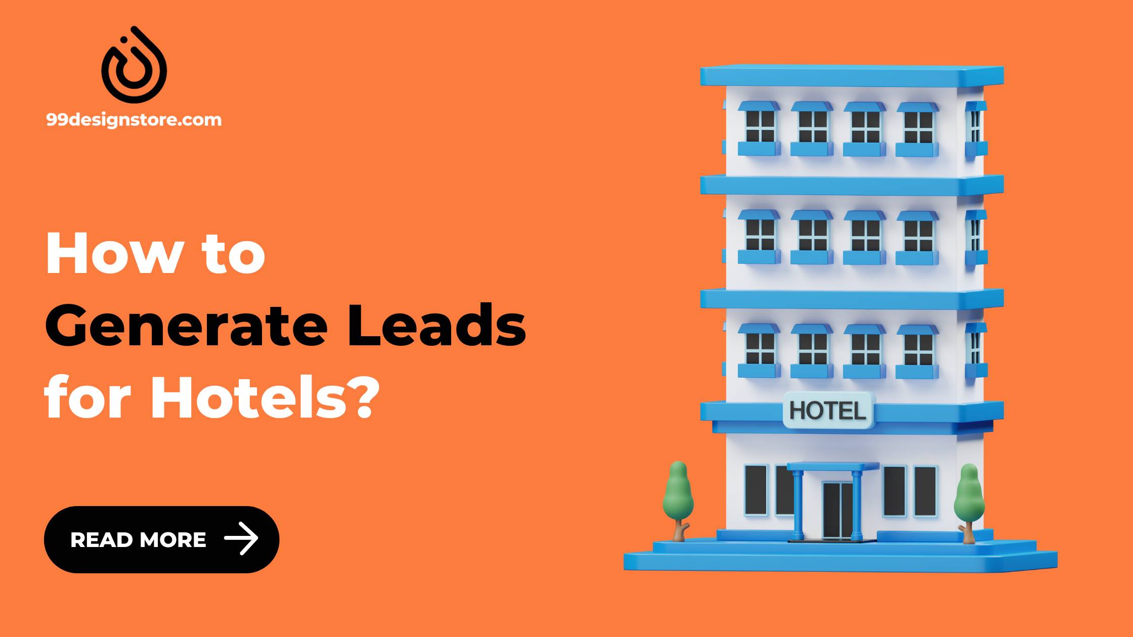 How to Generate Leads for Hotels
