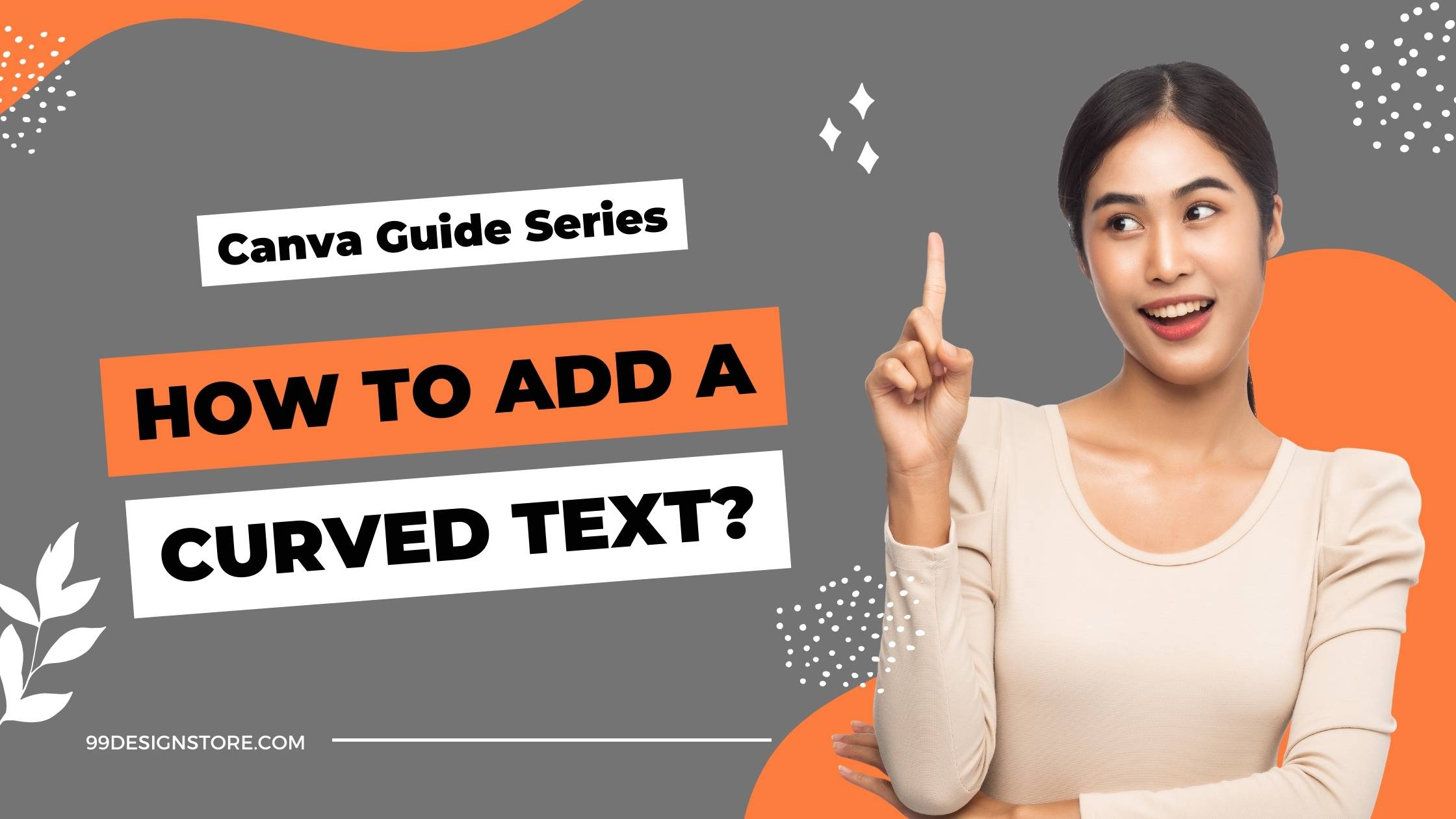 How do you curve text in Canva?